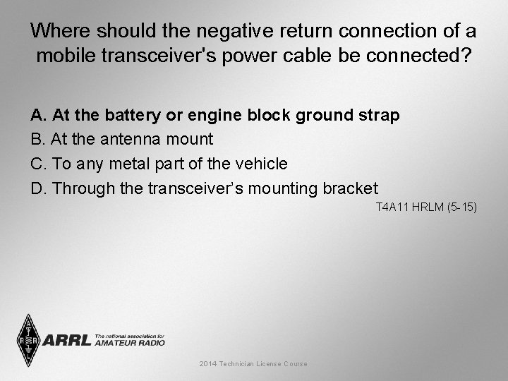 Where should the negative return connection of a mobile transceiver's power cable be connected?