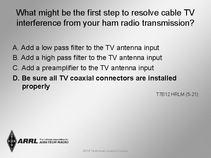 What might be the first step to resolve cable TV interference from your ham