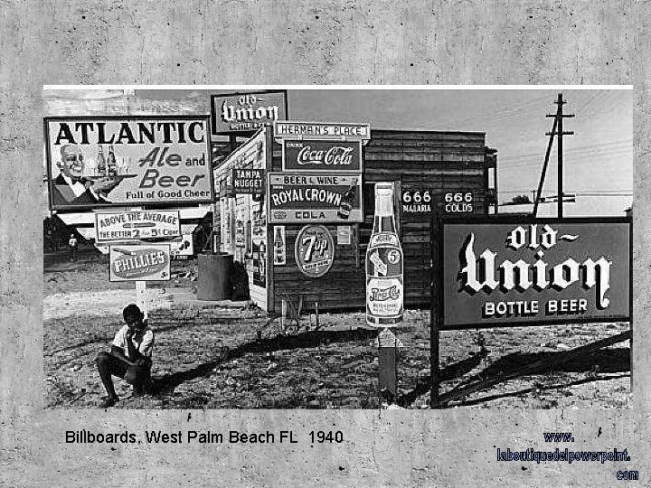 Billboards, West Palm Beach FL 1940 