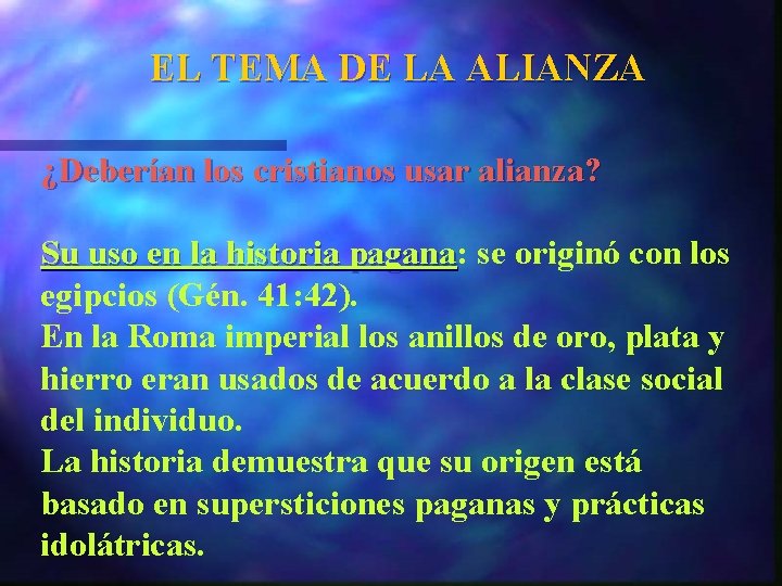 EL TEMA DE LA ALIANZA ¿Deberían los cristianos usar alianza? Su uso en la