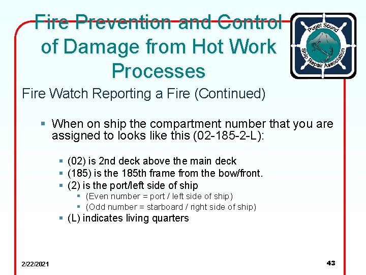 Fire Prevention and Control of Damage from Hot Work Processes Fire Watch Reporting a