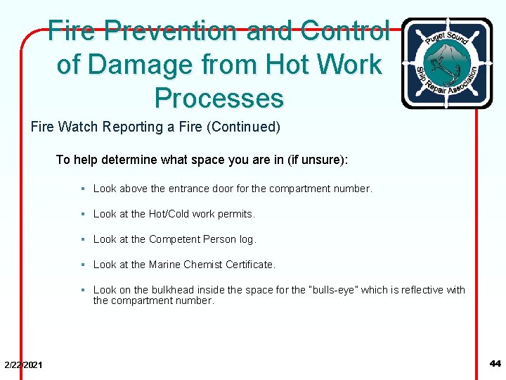 Fire Prevention and Control of Damage from Hot Work Processes Fire Watch Reporting a