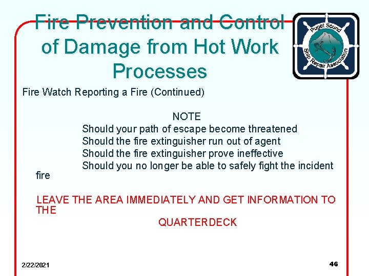 Fire Prevention and Control of Damage from Hot Work Processes Fire Watch Reporting a