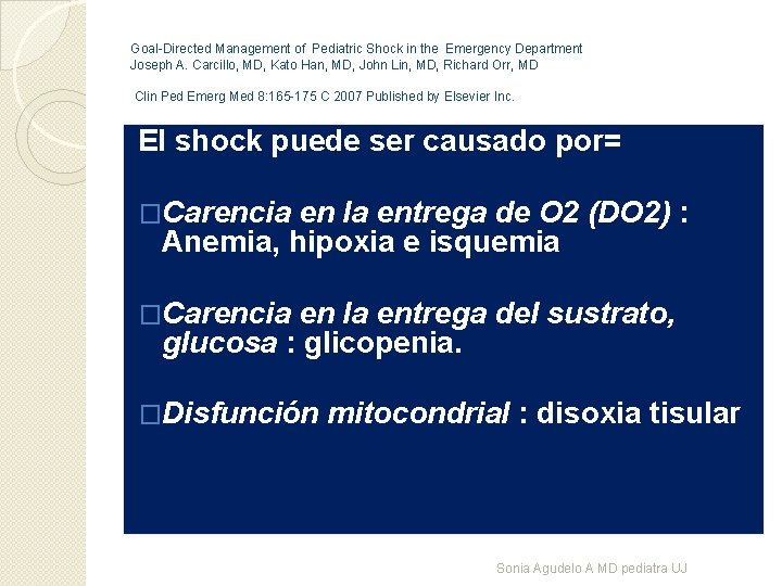 Goal-Directed Management of Pediatric Shock in the Emergency Department Joseph A. Carcillo, MD, Kato