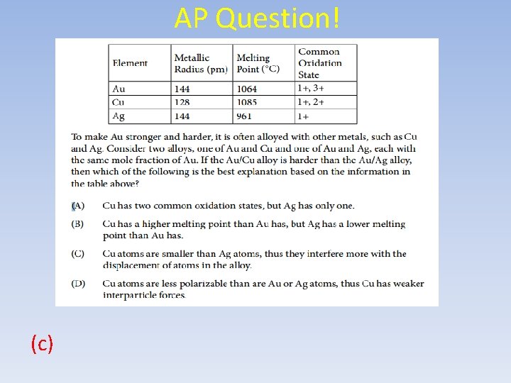 AP Question! (c) AP Question! (c)