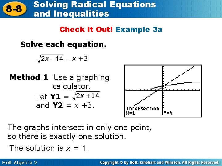 8 -8 Solving Radical Equations and Inequalities Check It Out! Example 3 a Solve