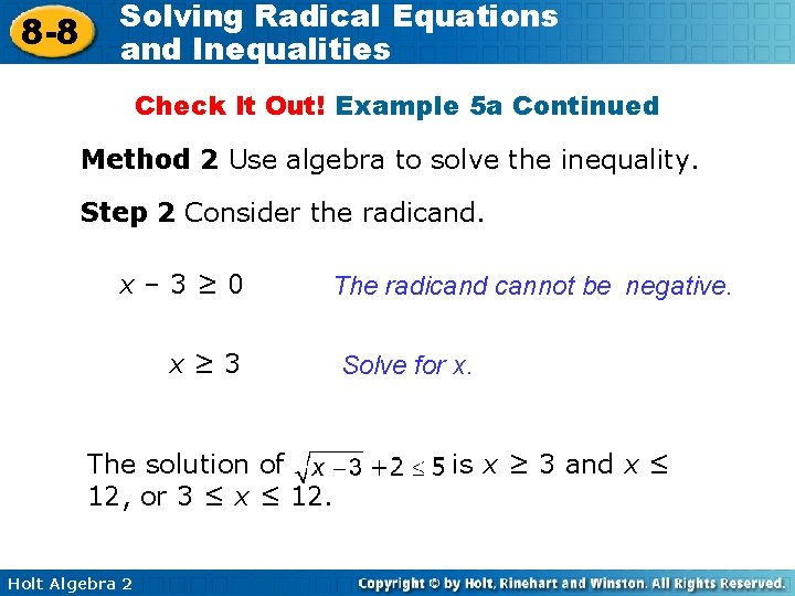 8 -8 Solving Radical Equations and Inequalities Check It Out! Example 5 a Continued