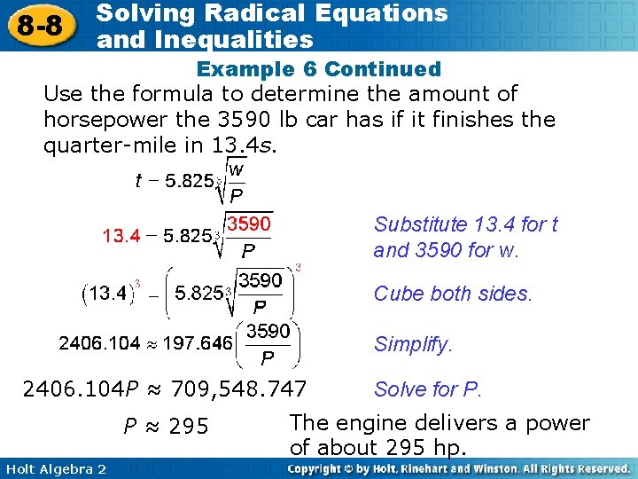 8 -8 Solving Radical Equations and Inequalities Example 6 Continued Use the formula to
