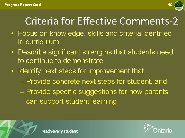 Progress Report Card 40 Criteria for Effective Comments-2 • Focus on knowledge, skills and