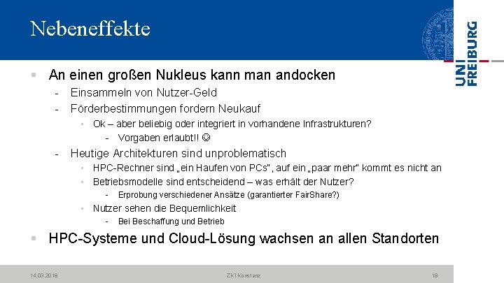 Nebeneffekte § An einen großen Nukleus kann man andocken Einsammeln von Nutzer Geld Förderbestimmungen