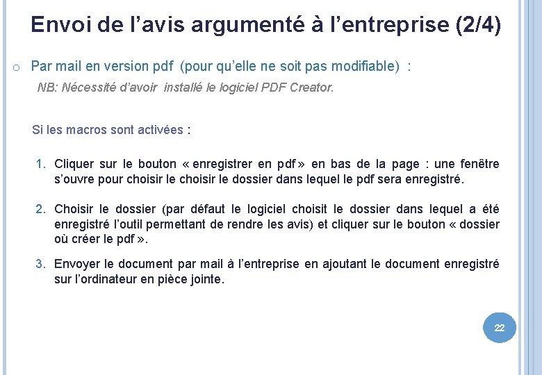 Envoi de l’avis argumenté à l’entreprise (2/4) o Par mail en version pdf (pour