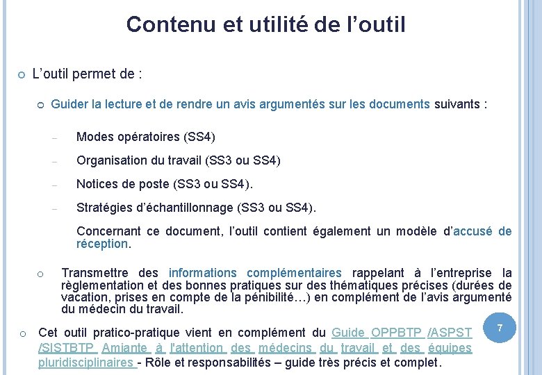 Contenu et utilité de l’outil L’outil permet de : Guider la lecture et de