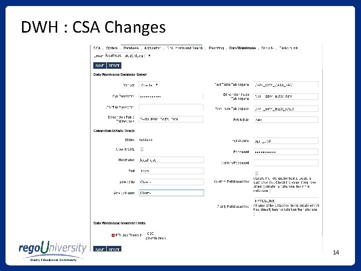 DWH : CSA Changes 14 Clarity Educational Community DWH : CSA Changes 14 Clarity Educational Community