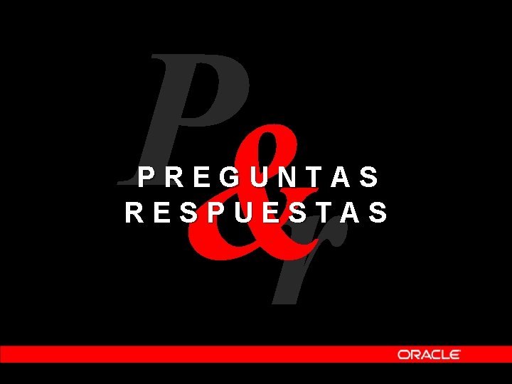P& r PREGUNTAS RESPUESTAS P& r PREGUNTAS RESPUESTAS