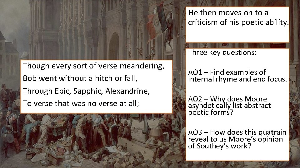 He then moves on to a criticism of his poetic ability. Three key questions: He then moves on to a criticism of his poetic ability. Three key questions: