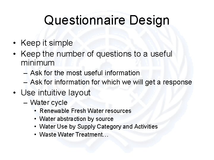 UNSD Water Questionnaire Supply and Use Questionnaire Design