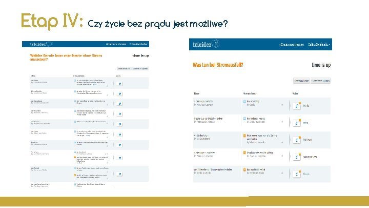 Etap IV: Czy życie bez prądu jest możliwe? 