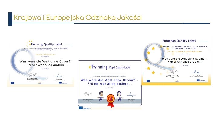 Krajowa i Europejska Odznaka Jakości 