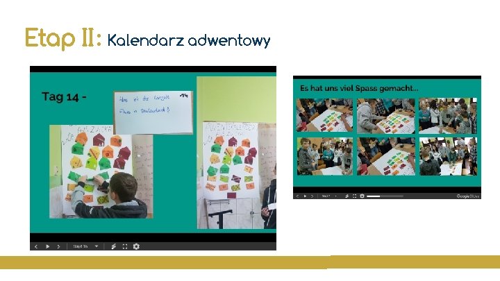 Etap II: Kalendarz adwentowy 