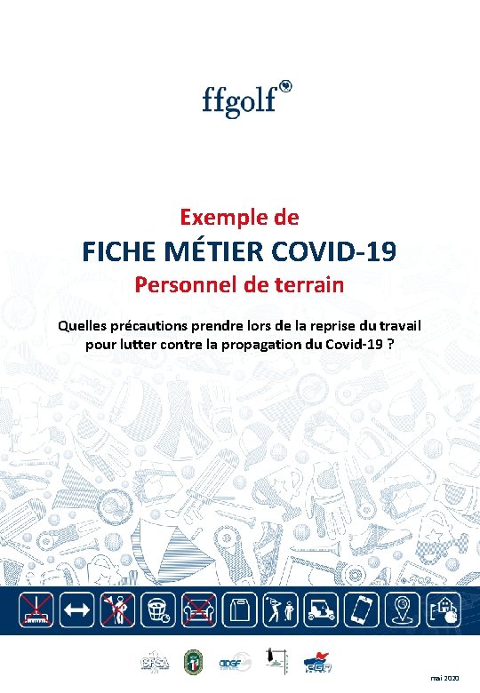 Exemple de FICHE MÉTIER COVID-19 Personnel de terrain Quelles précautions prendre lors de la