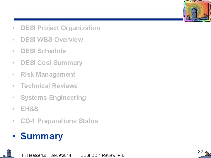  • DESI Project Organization • DESI WBS Overview • DESI Schedule • DESI