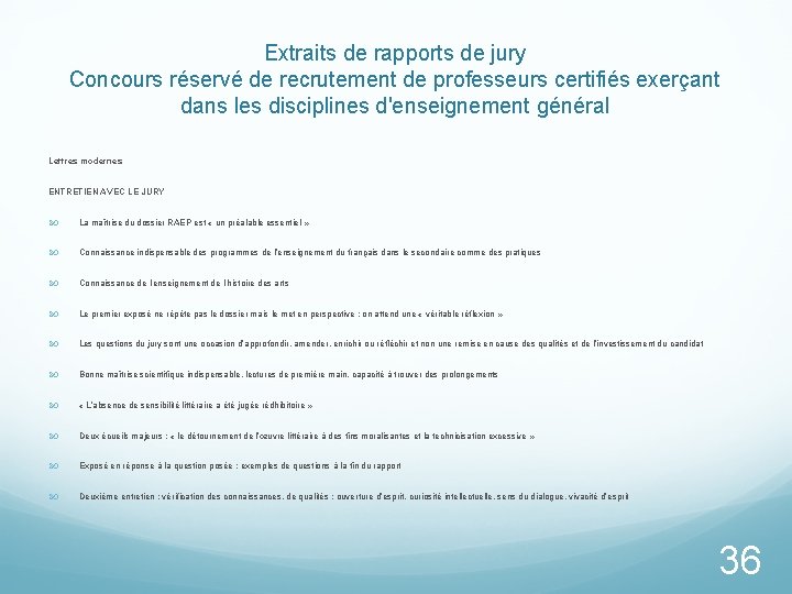 Extraits de rapports de jury Concours réservé de recrutement de professeurs certifiés exerçant dans