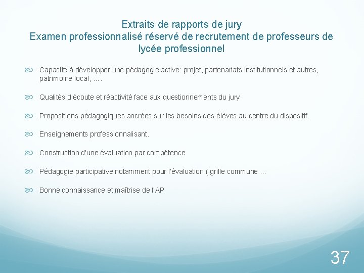 Extraits de rapports de jury Examen professionnalisé réservé de recrutement de professeurs de lycée