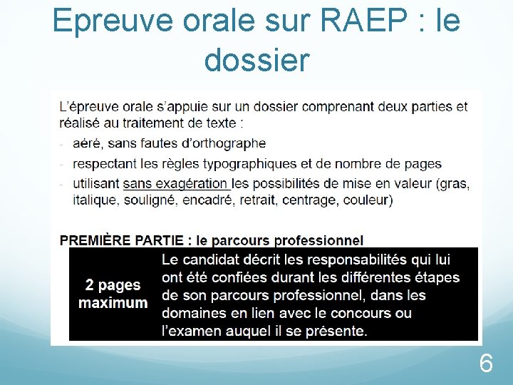 Epreuve orale sur RAEP : le dossier 6 