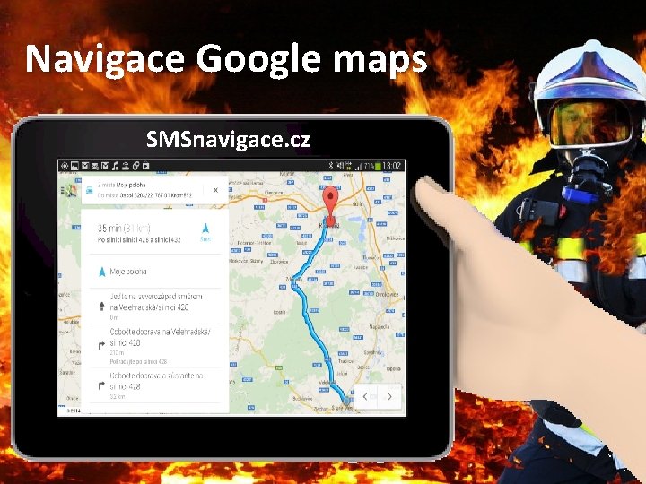 Navigace Google maps SMSnavigace. cz 