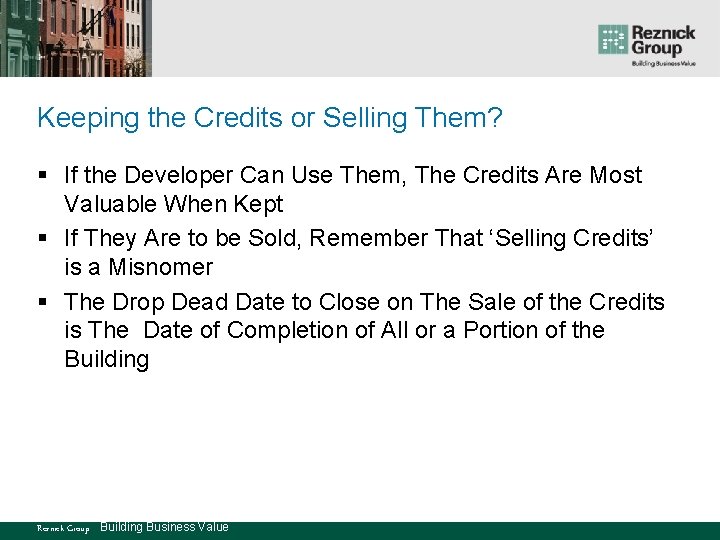 Keeping the Credits or Selling Them? § If the Developer Can Use Them, The