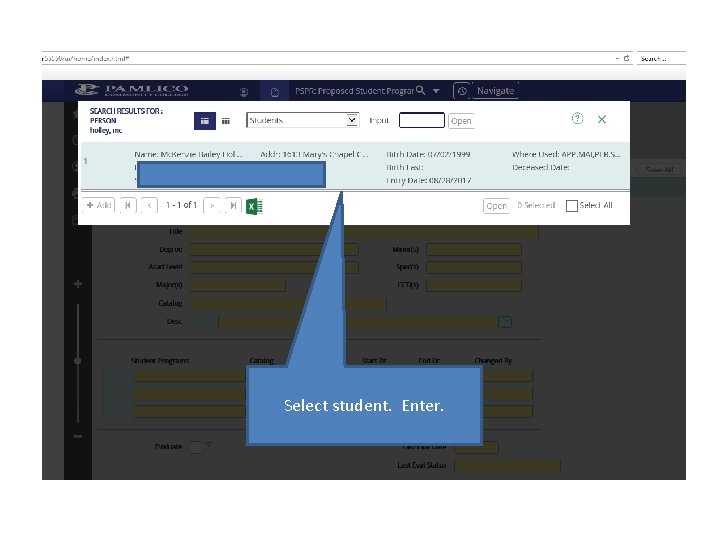 Select student. Enter. Select student. Enter.