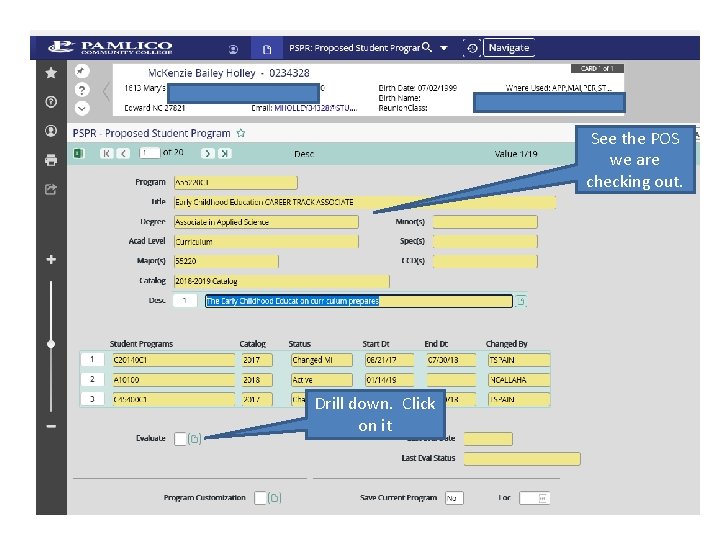 See the POS we are checking out. Drill down. Click on it See the POS we are checking out. Drill down. Click on it