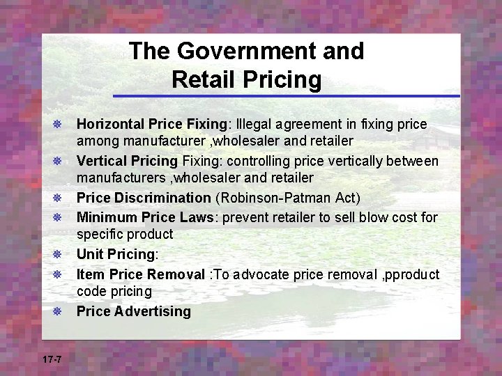 The Government and Retail Pricing ¯ Horizontal Price Fixing: Illegal agreement in fixing price