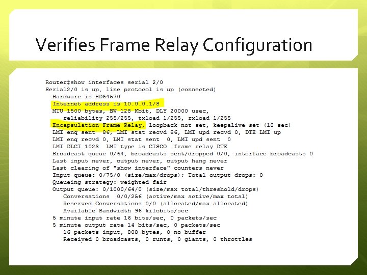 Verifies Frame Relay Configuration 