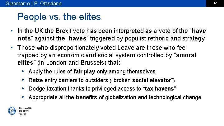 Gianmarco I. P. Ottaviano People vs. the elites • In the UK the Brexit