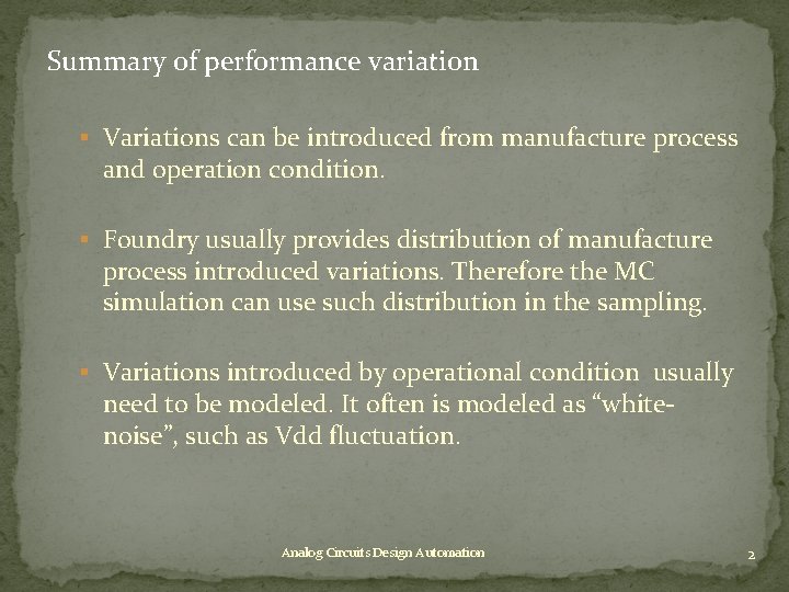 Summary of performance variation § Variations can be introduced from manufacture process and operation