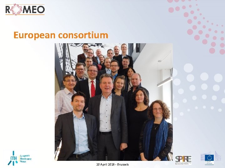 European consortium 20 April 2016 - Brussels 