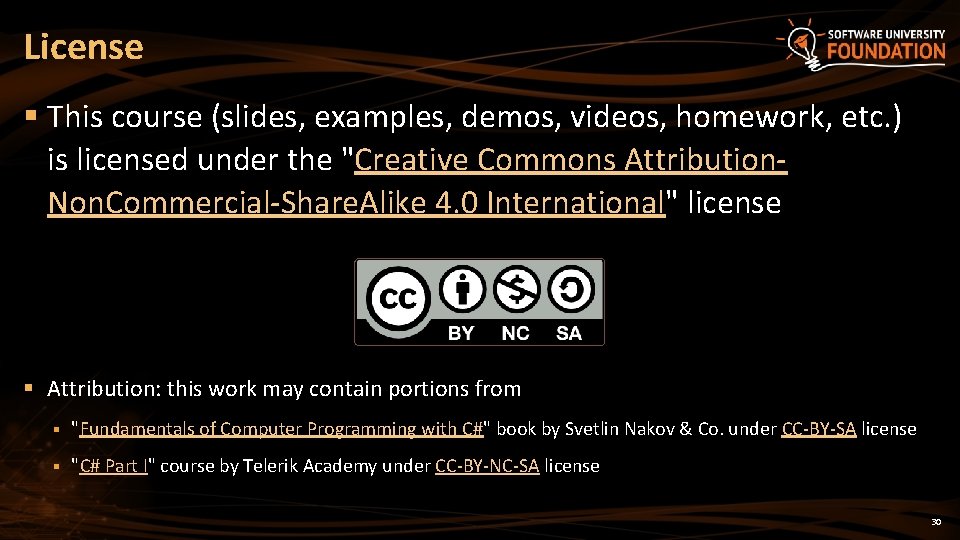 License § This course (slides, examples, demos, videos, homework, etc. ) is licensed under