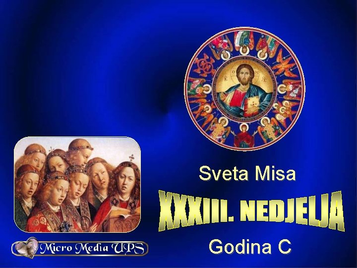 Sveta Misa Godina C 