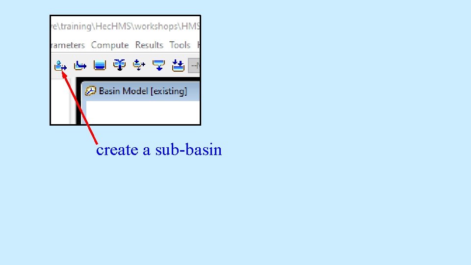 create a sub-basin create a sub-basin