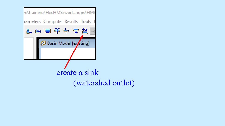 create a sink (watershed outlet) create a sink (watershed outlet)
