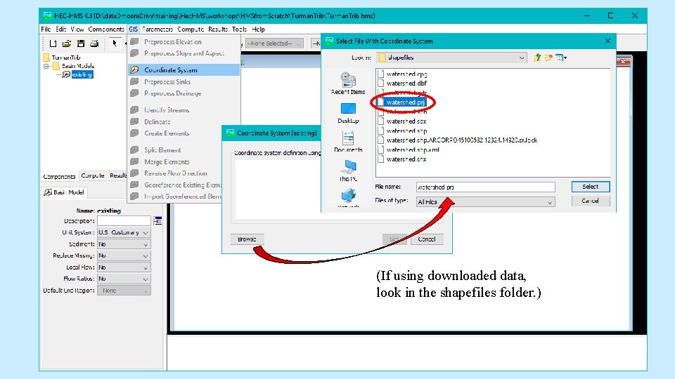 (If using downloaded data, look in the shapefiles folder. ) (If using downloaded data, look in the shapefiles folder. )