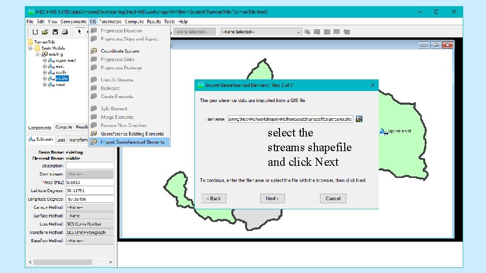 select the streams shapefile and click Next select the streams shapefile and click Next