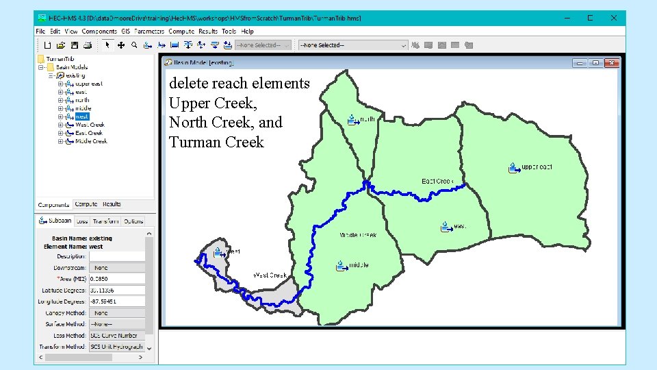 delete reach elements Upper Creek, North Creek, and Turman Creek delete reach elements Upper Creek, North Creek, and Turman Creek