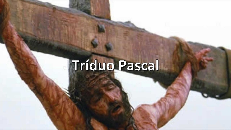 Tríduo Pascal 