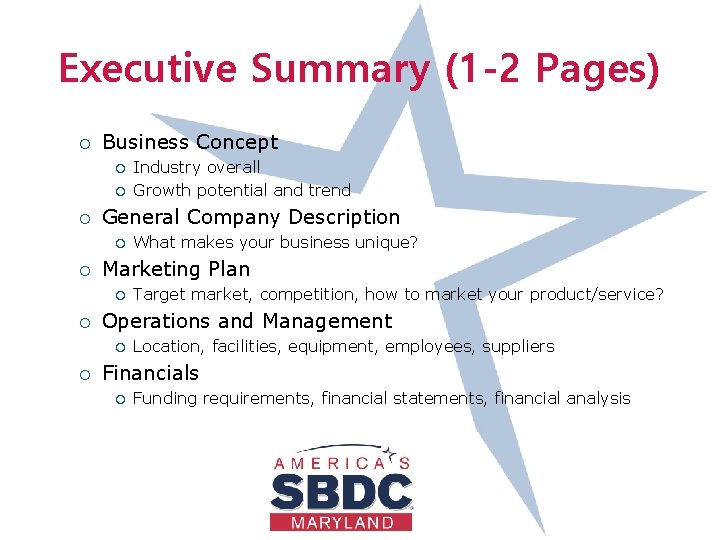 Executive Summary (1 -2 Pages) ¡ Business Concept ¡ ¡ ¡ General Company Description