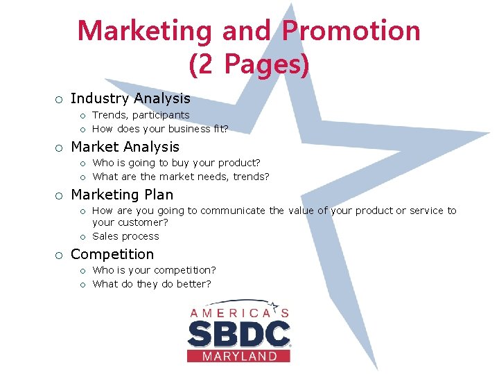 Marketing and Promotion (2 Pages) ¡ Industry Analysis ¡ ¡ ¡ Market Analysis ¡