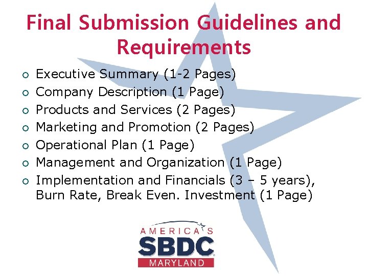 Final Submission Guidelines and Requirements ¡ ¡ ¡ ¡ Executive Summary (1 -2 Pages)