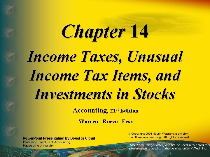 Chapter 14 Income Taxes, Unusual Income Tax Items, and Investments in Stocks Accounting, 21