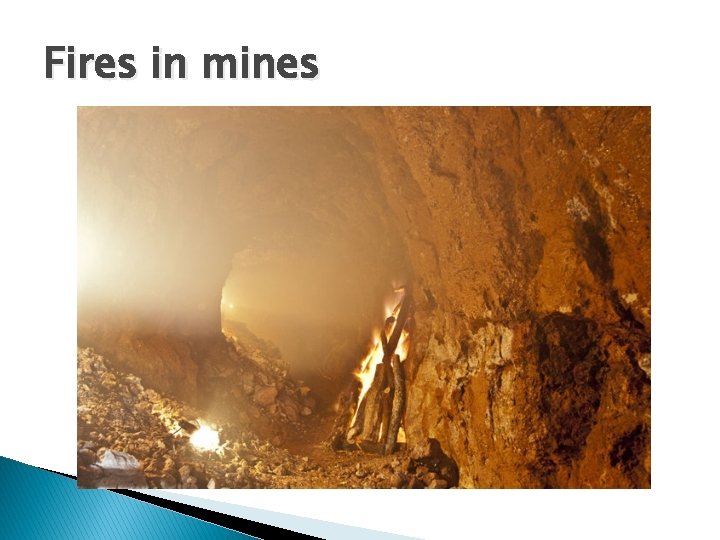 Fires in mines 